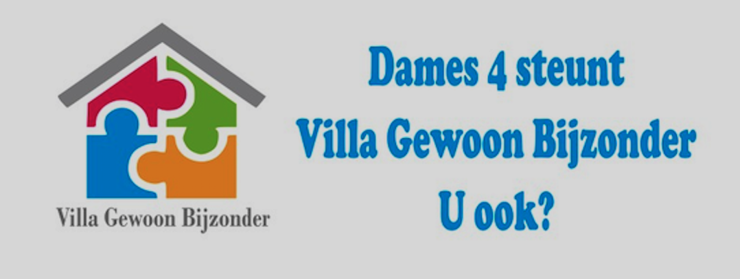 Dames 4 steunt Villa Gewoon Bijzonder