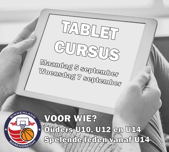 Tablet cursus verplicht, ook voor ouders van U10 tm U16, aanvang 19:30u