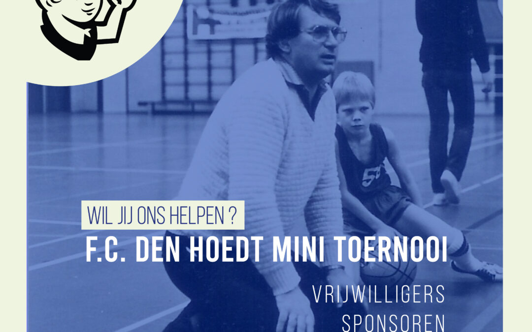 F.C. den Hoedt Memorial Toernooi zoekt vrijwilligers en sponsoren