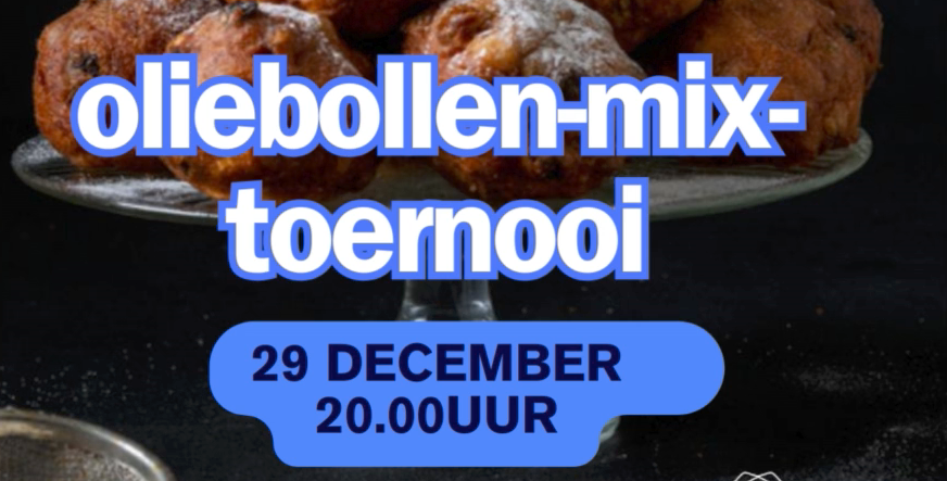 Oliebollentoernooi vrijdag 29 december